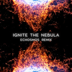 Howling Nebula - Ignite The Nebula (Echosmos remix)