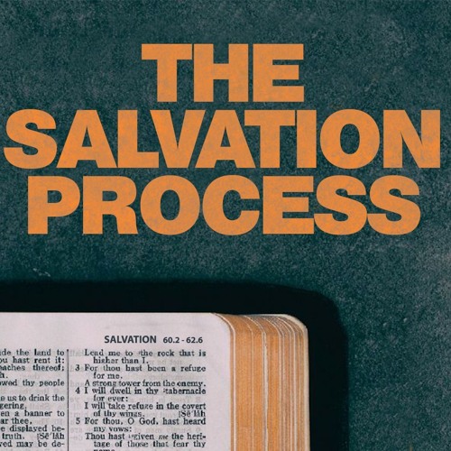 The Salvation Process