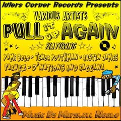Austin James - Pull It Up Again (Idlers Corner Records) 2020