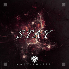 Stay