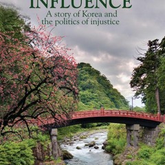 $PDF$/READ/DOWNLOAD Command Influence: A story of Korea and the politics of inju