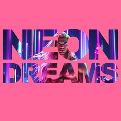 Neon Dreams
