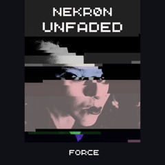 UNFADED