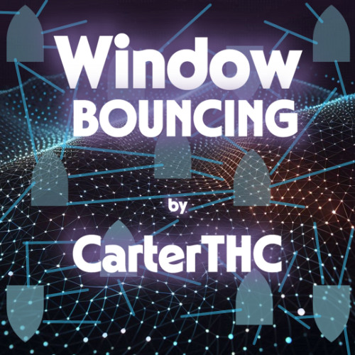 Window Bouncing (Original Mix)