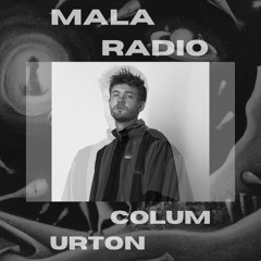 Malaradio EP.5: Colum Urton [Interview + Mix]