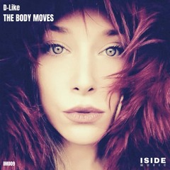 IM009 D-Like "The Body Moves" *prewiev