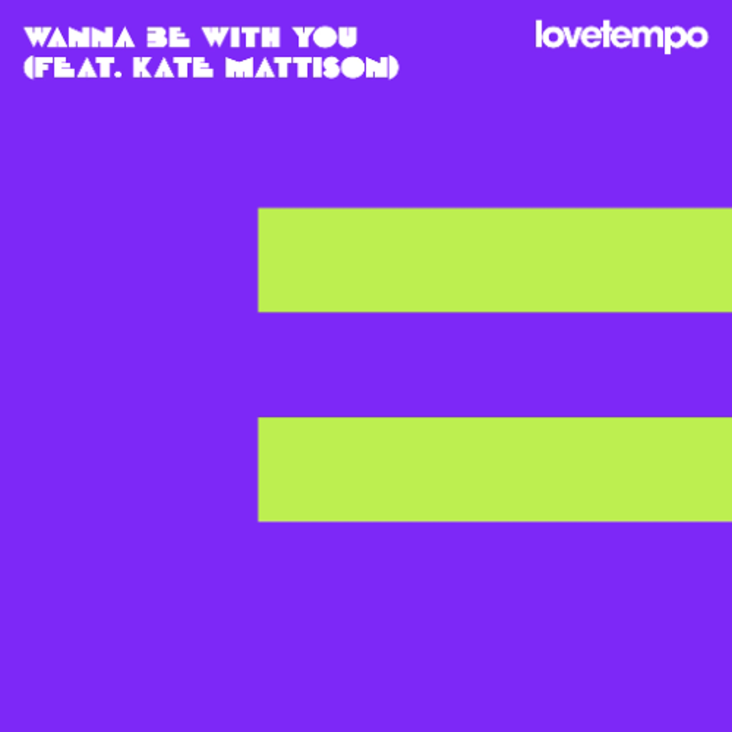 PREMIERE : lovetempo - Wanna Be With You (Turbotito Remix) episode artwork