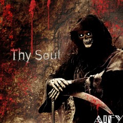 Thy Soul
