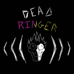 Dead Ringer | Deltarune [NUKED]