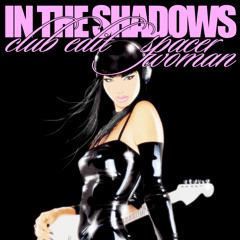 In The Shadows Club Remix