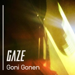 Gaze Desert Rave // Goni Gonen