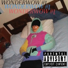 WONDERWOW #1 ((prod scam stars))