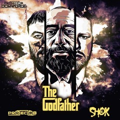 THE GODFATHER: Part I - MC Shok & Project 88