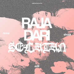 SHOOT (RAJA DARI SELATAN REMIX)