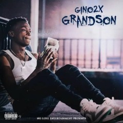 Gino 2x - Grandson