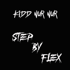 Step By Flex (feat. Mike Hunnden)