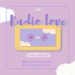 [RADIO LOVE] #6 LOVE YOURSELF