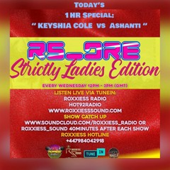 20TH JAN 2021 = #SLE SHOW BY RS DRE 12PM - 3PM = 1HR ASHANTI VS KEYSHIA COLE + HBD COREY MAXX !!