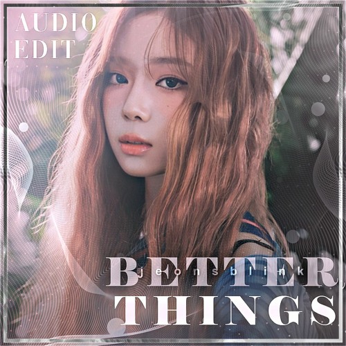 Better Things - AESPA audio edit  [use 🎧!]