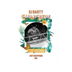Garty 5 months of summer promo mix may 2024