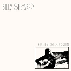 Billy Sharp - Kitchen Disco Queen