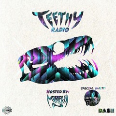 Morelia presents: Teethy Thursdays Ep. 11 ft. Sammy Legs