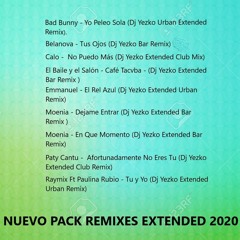 PACK REMIXES EXTENDED 2020 BY DJ YEZKO