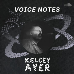 Voice Notes: Kelcey Ayer on "The Arrival"