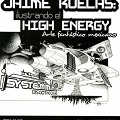 GET KINDLE 📰 Jaime Ruelas: ilustrando el high energy: Arte fantástico mexicano (Músi