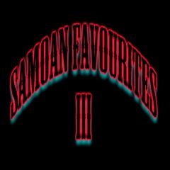 SAMOAN FAVOURITES 3