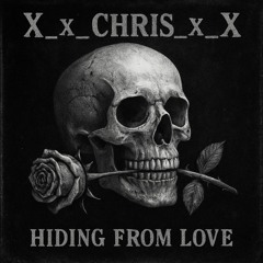 Hiding From Love