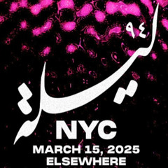 Laylit 3.15.25 @ Elsewhere