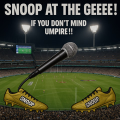 SNOOP  AT THE GEE