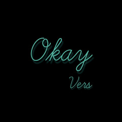 Okay