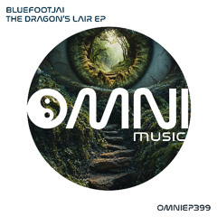 OUT NOW: BLUEFOOTJAI - THE DRAGON'S LAIR EP (OmniEP399)