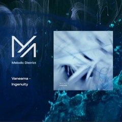 PREMIERE: Vaneama - Ingenuity