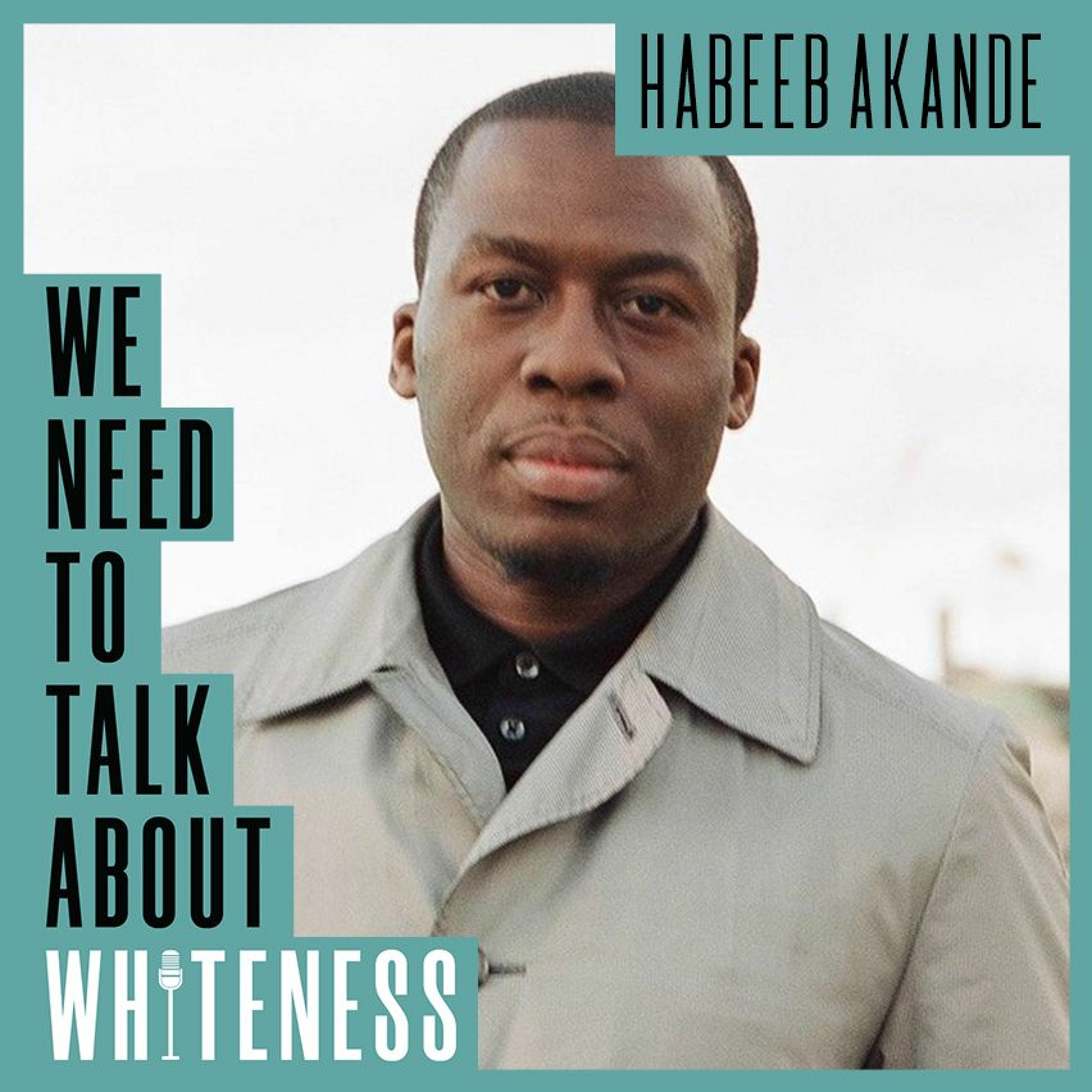 We need to talk about whiteness podcast