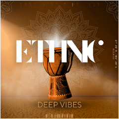 Ethnic & Deep Vibes (2025 Mix#16)