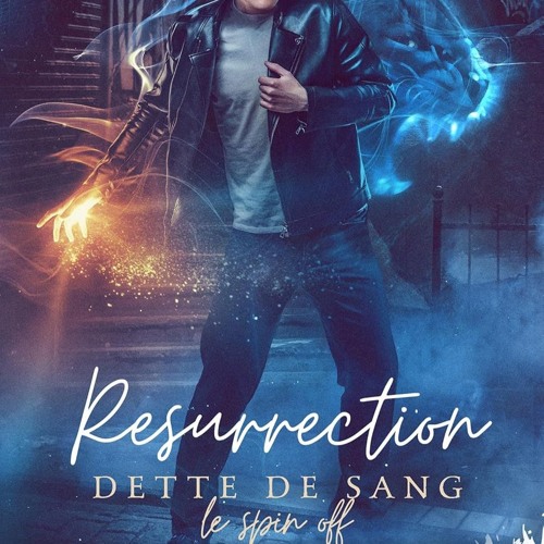 Resurrection: Dette de sang - Le spin off, T1 de Hailey Turner √[(PDF) Broché Télécharger