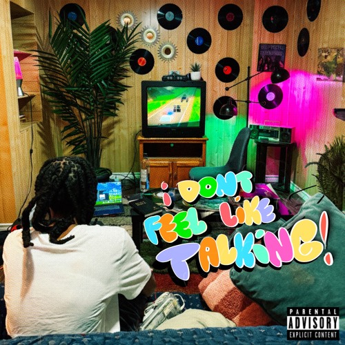 I Don't Feel Like Talking