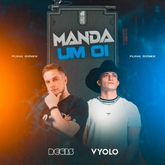Guilherme E Benuto, Simone Mendes - Manda Um Oi (VYOLO, DJ Régis Remix)