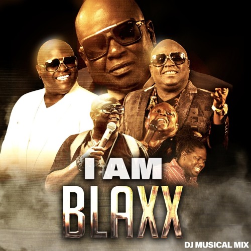 I Am Blaxx  (best of blaxx)