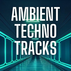 AudioKRB - Ambient Techno Tracks