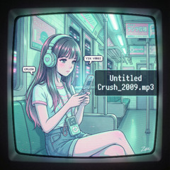 Untitled Crush_2009.mp3