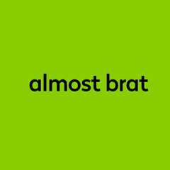 Brat + (Mix)
