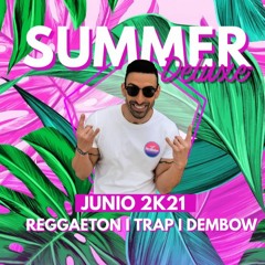 SUMMER DELUXE - 2K21 ALEX ESTEPA SESIONES DELUXE
