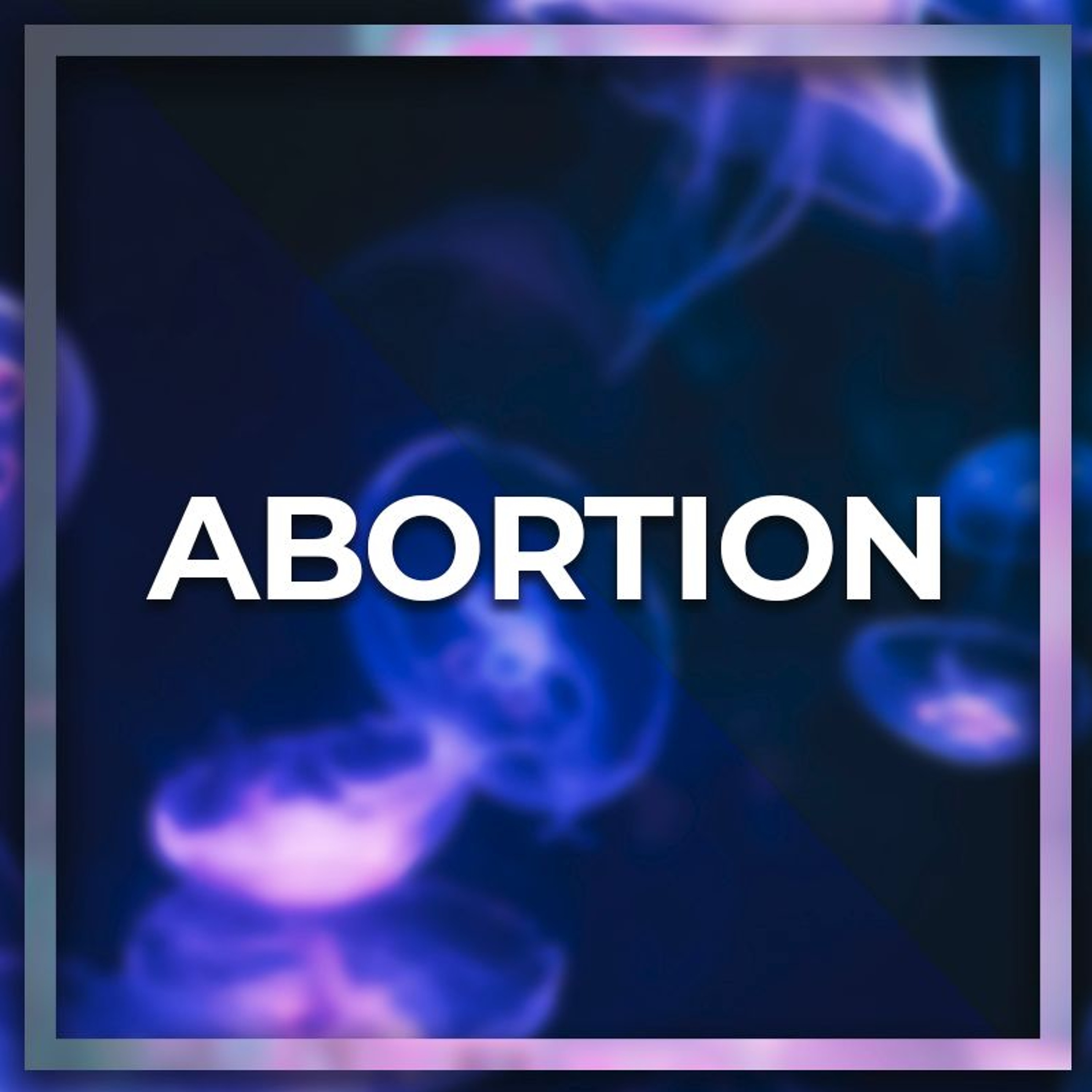 Abortion (Part 1) | Sons of Light episode artwork
