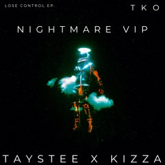 NightMare VIP - TAYSTEE