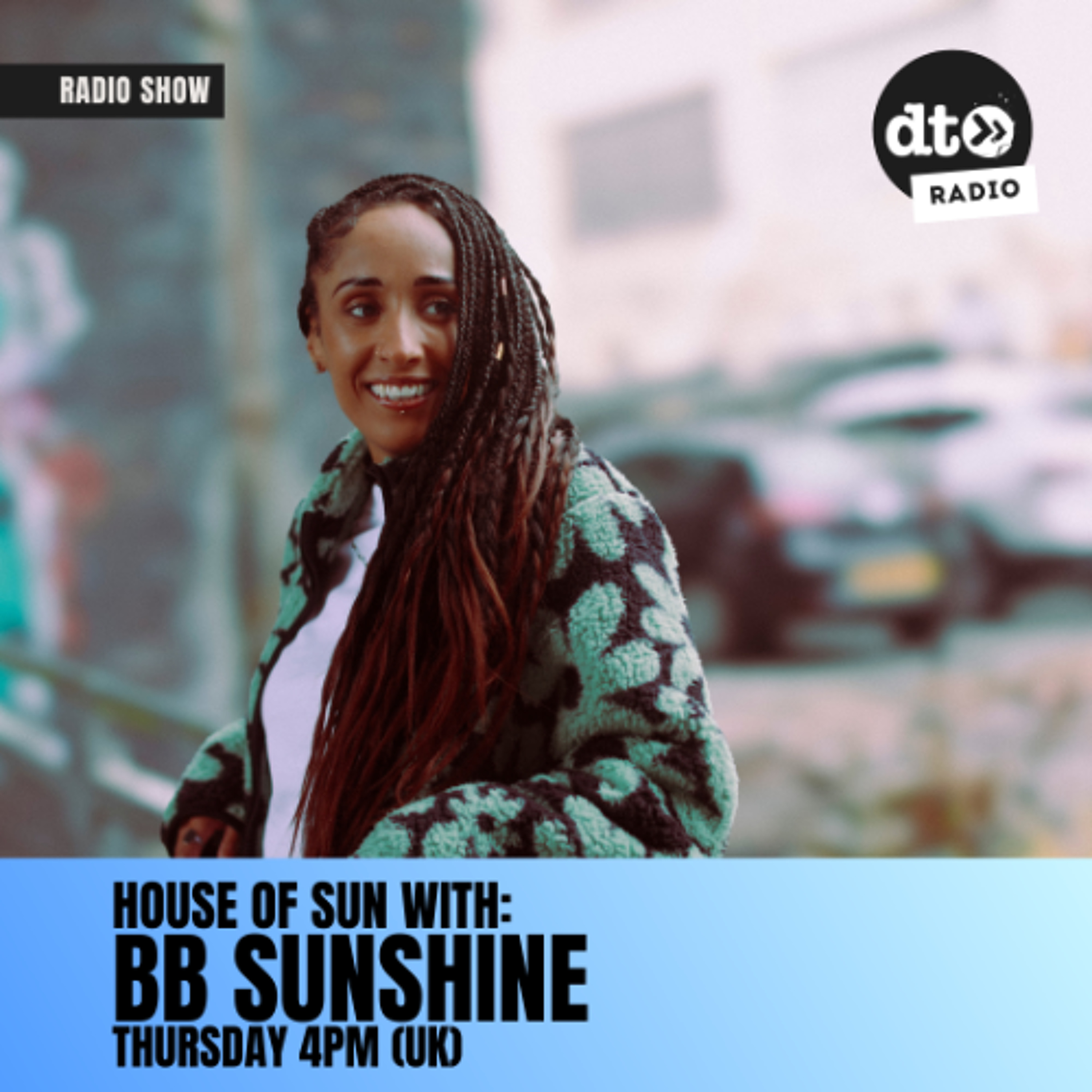 House of Sun w/ BB Sunshin