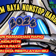 DUGEM CAHAYA AIDILFITRI JKL7™️ NONSTOP HARDMIX 2024